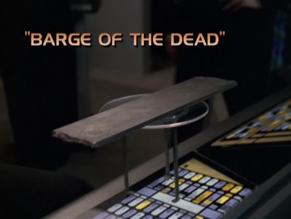 Barge of the Dead Title Card